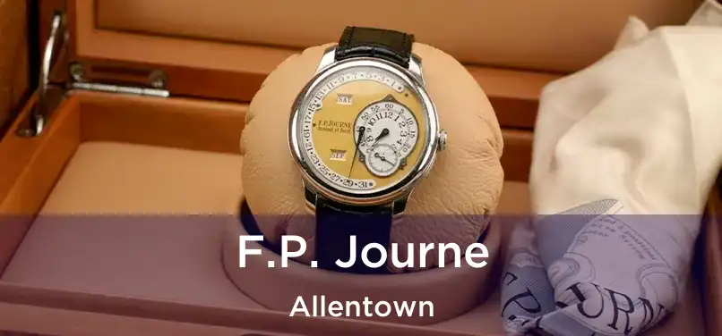  F.P. Journe Allentown