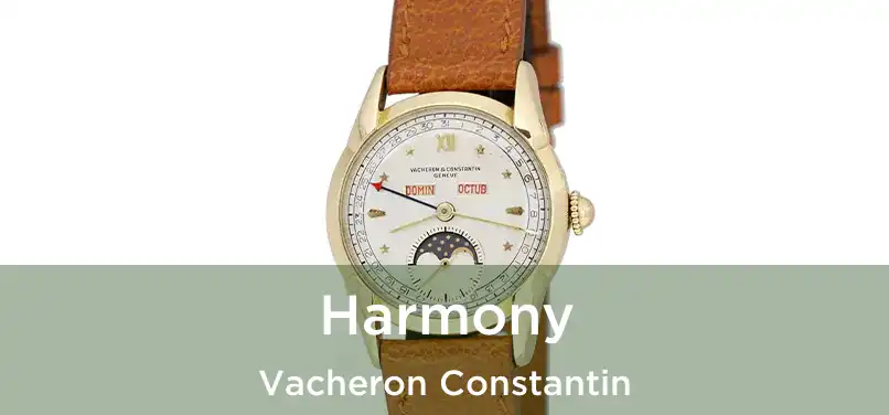  Harmony Vacheron Constantin