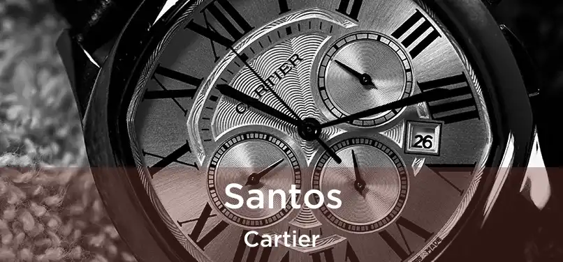  Santos Cartier